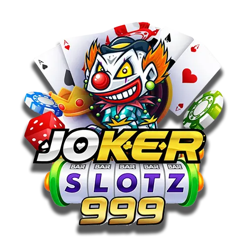 Jokerslotz999 สล็อตออนไลน์ เว็บใหญ่ลิขสิทธิ์แท้ มั่นคงทางการเงิน